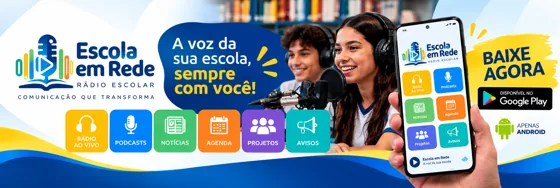 Banner promocional — Escola em Rede — Rádio Escolar, Escola em Rede