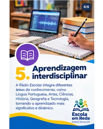 Escola em rede carrossel 06 — Rádio Escolar, Escola em Rede